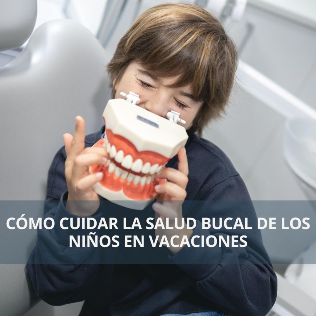 Como cuidar la salud bucal de los niños en vacaciones